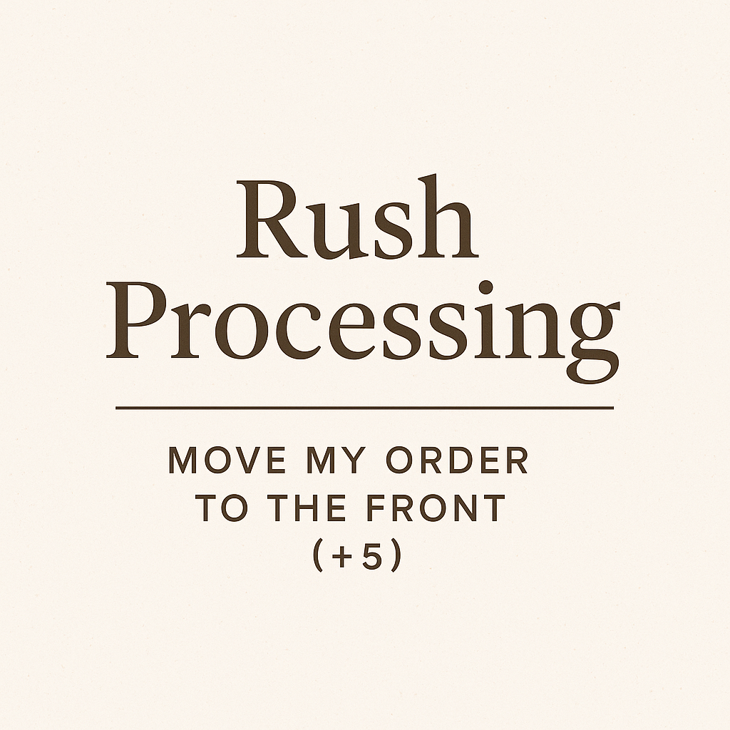 Rush Processing – Move My Order to the Front